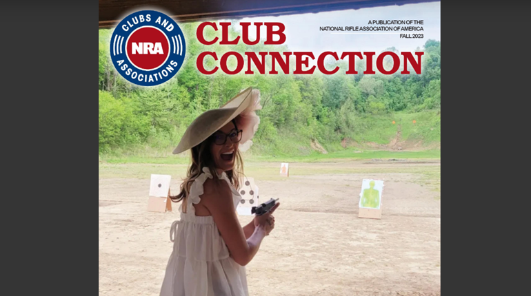 Announcing Your Free Fall 2023 NRA Club Connection Magazine | NRA Family